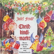 Josef Fendl s Christkindlmarkt