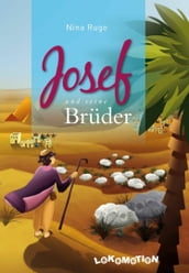 Josef und seine Brüder