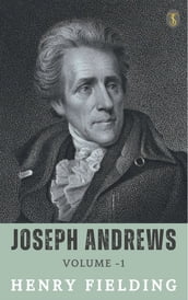 Joseph Andrews, Vol. 1
