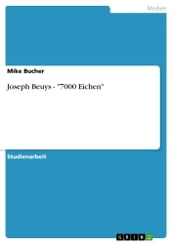 Joseph Beuys -  7000 Eichen 
