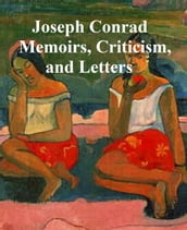 Joseph Conrad: 5 books of memoirs and essays