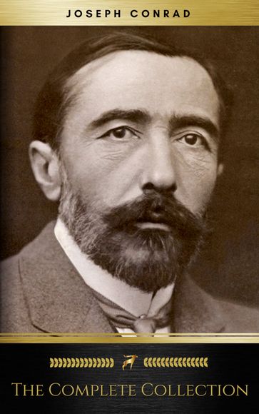 Joseph Conrad: The Complete Collection (Golden Deer Classics) - Joseph Conrad - Golden Deer Classics