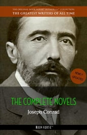 Joseph Conrad: The Complete Novels