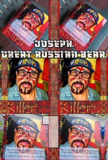 Joseph. Great Russian Bear. Part 1. - Edward Joseph Ellis - Joseph Anthony Alizio Jr. - Vincent Joseph Allen