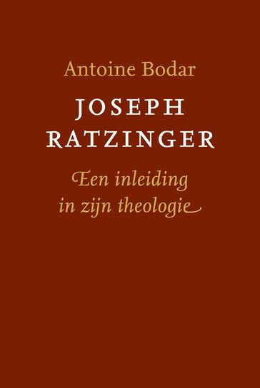 Joseph Ratzinger - Antoine Bodar