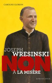 Joseph Wresinski : 