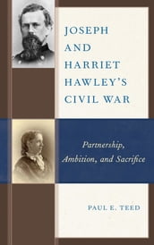 Joseph and Harriet Hawley