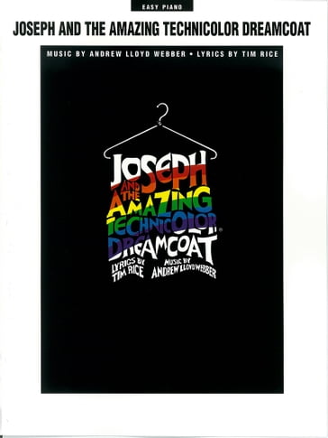Joseph and the Amazing Technicolor Dreamcoat (Songbook) - Andrew Lloyd Webber