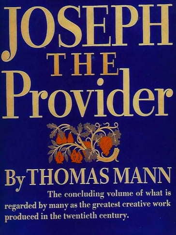 Joseph the Provider - Thomas Mann