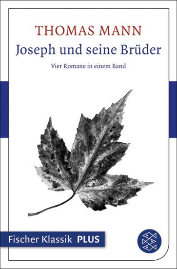 Joseph und seine Brüder - Thomas Mann