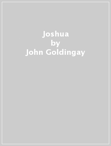 Joshua - John Goldingay - David Firth - Lissa Wray Beal