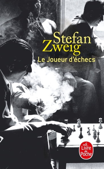 Le Joueur d'échecs (nouvelle traduction) - Stefan Zweig