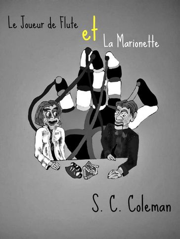 Le Joueur de Flute et la Marionette - S. C. Coleman