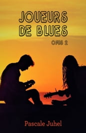 Joueurs de blues Opus 2