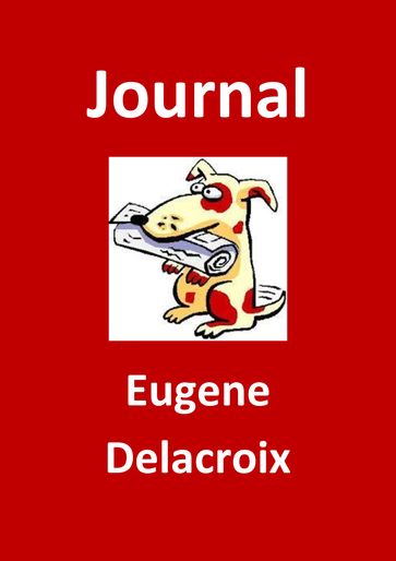 Journal - Eugène Delacroix