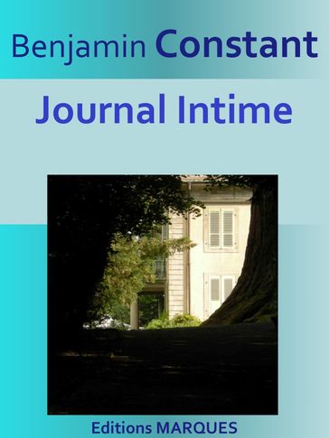 Journal Intime - Benjamin Constant