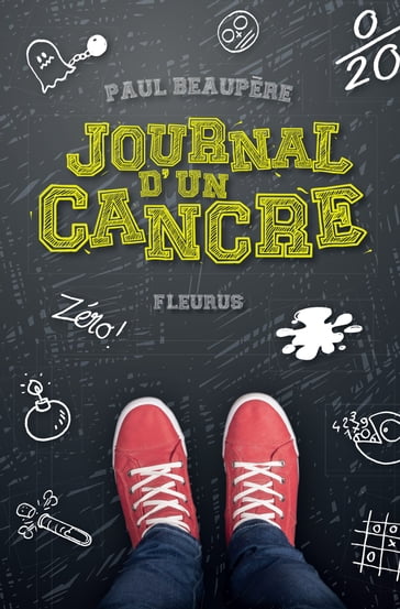 Journal d'un cancre - Paul Beaupère