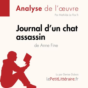 Journal d'un chat assassin de Anne Fine (Fiche de lecture) - Mathilde Le Floc