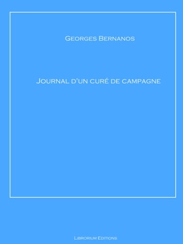 Journal d'un curé de campagne - Georges Bernanos