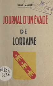 Journal d un évadé de Lorraine