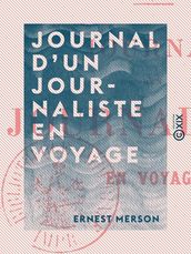 Journal d un journaliste en voyage