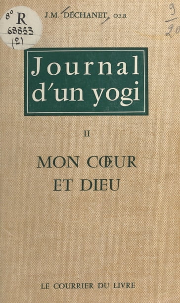 Journal d'un yogi (2) - Jean-Marie Déchanet