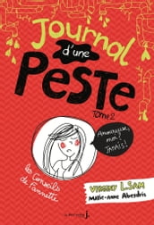 Journal d une peste - tome 2 Amoureuse, moi ? Jamais !