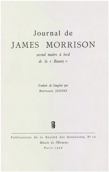 Journal de James Morrison, second maître à bord de la «Bounty» - James Morrison