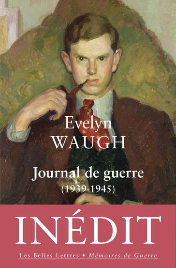 Journal de guerre, 1939-1945 - Evelyn Waugh