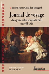 Journal de voyage d un jeune noble savoyard à Paris en 1766-1767