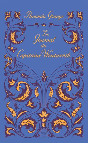 Le Journal du Capitaine Wentworth - Amanda Grange