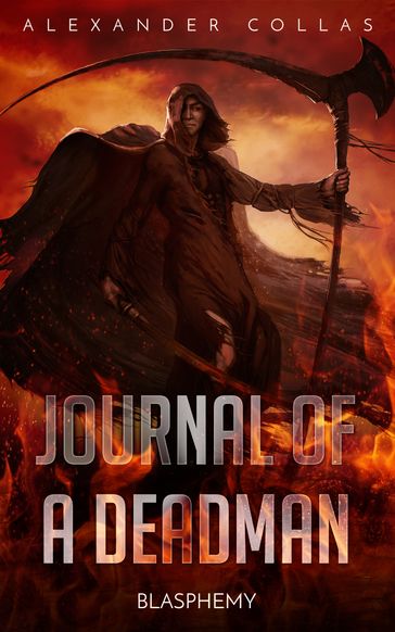 Journal of a Deadman 5 - Alexander Collas