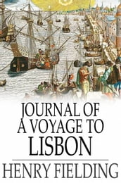 Journal of a Voyage to Lisbon