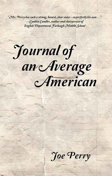 Journal of an Average American - Joe Perry