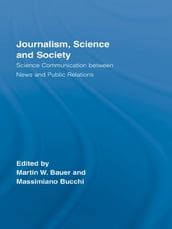 Journalism, Science and Society