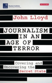 Journalism in an Age of Terror