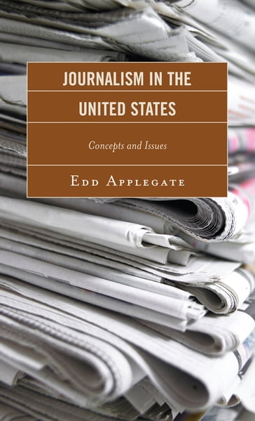 Journalism in the United States - Edd Applegate