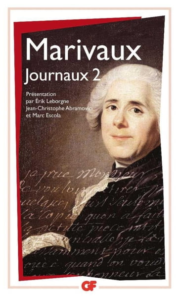 Journaux (Tome 2) - Erik Leborgne - Jean-Christophe Abramovici - Marc Escola - Marivaux