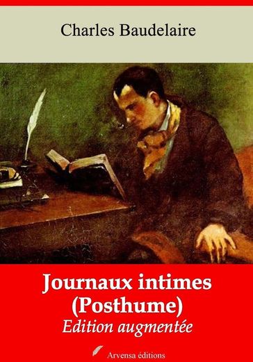 Journaux intimes (Posthume)  suivi d'annexes - Baudelaire Charles