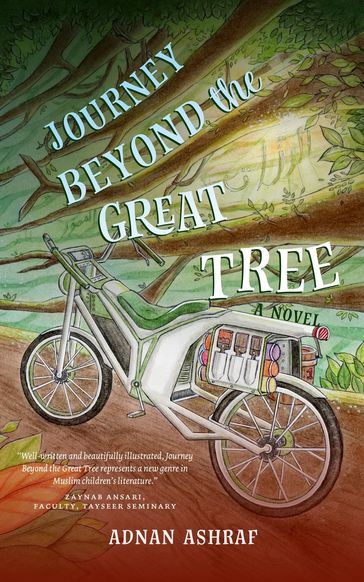 Journey Beyond the Great Tree - Adnan Ashraf