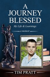A Journey Blessed-My Life & Learnings