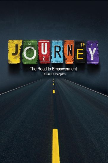 Journey - TaRae D. Peoples