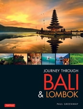 Journey Through Bali & Lombok