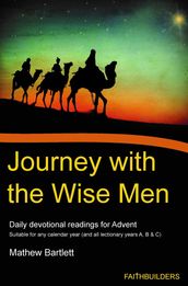 Journey With The Wise Men