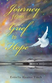 Journey from Grief to Hope