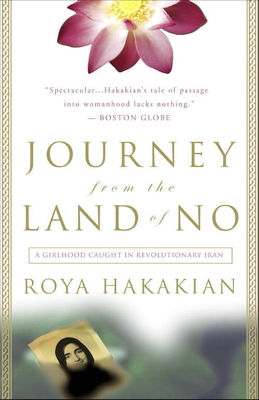 Journey from the Land of No - Roya Hakakian