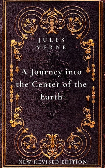 A Journey into the Center of the Earth - Verne Jules
