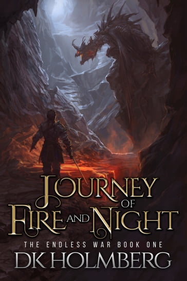 Journey of Fire and Night - D.K. Holmberg