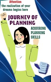 Journey of Planning