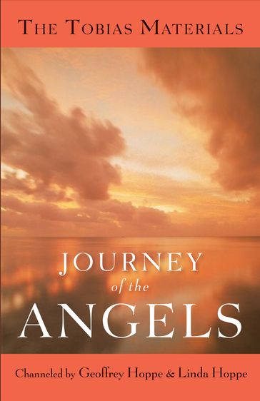 Journey of the Angels - Geoffrey Hoppe - Linda Hoppe